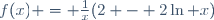 f(x) = \frac{1}{x}(2 - 2\ln x)