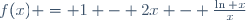 f(x) = 1 - 2x - \frac{\ln x}{x}