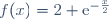 f(x)=2 \text{e}^{-\frac{x}{2}}