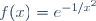 f(x)=e^{-1/x^2}