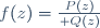 f(z)={P(z)\over Q(z)}