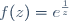 f(z)=e^{\frac{1}{z}}