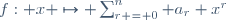 f: x \mapsto \sum_{r = 0}^{n} a_r x^{r}