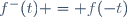 f^-(t) = f(-t)\ 