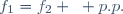 f_{1}=f_{2} ~ p.p.