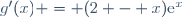 g'(x) = (2 - x)\text{e}^{x}