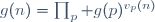 g(n)=\prod_p g(p)^{v_p(n)}