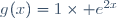 g^{\prim}(x)=1\times e^{2x}
