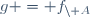 g = f_{\backslash A}