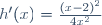 h'(x)=\frac{(x-2)^2}{4x^2}
