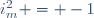 i_m^2 = -1\,
