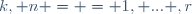 k, n = = 1, ... ,r