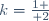 k={1 \over 2}\,