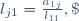 l_{j1}=\frac{a_{1j}}{l_{11}},\;\;\;2\leq j\leq n