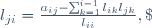 l_{ji}=\frac{a_{ij}-{\sum_{k=1}^{i-1}l_{ik}l_{jk}}}{l_{ii}},\;\;\;i+1\leq j\leq n