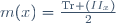 m(x)=\frac{\mathrm{Tr} (II_x)}{2}