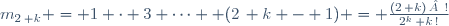 m_{2\, k} = 1 \cdot 3 \cdots  (2\, k - 1) = \frac{(2\, k)\, !}{2^k\, k\,!}