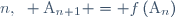 n,~ \text{A}_{n+1} = f\left(\text{A}_{n}\right)