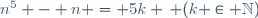 n^5 - n = 5k \, (k \in \mathbb{N})
