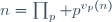 n=\prod_p p^{v_p(n)}