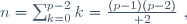 n=\sum_{k=0}^{p-2}k={(p-1)(p-2)\over 2}~,