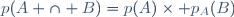 p(A \cap B)=p(A)\times p_A(B)
