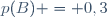 p(B) = 0,3