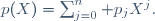 p(X)=\sum_{j=0}^n p_jX^j.