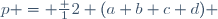p = \frac 12 (a+b+c+d) \,
