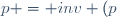 p = inv (p)