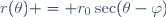 r(\theta) = {r_0}\sec(\theta-\varphi)
