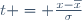 t = \frac{x-\overline{x}}{\sigma}
