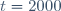 t=2000