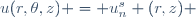 u(r,\theta,z) = u_n^s (r,z) \,