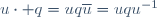 u\cdot q=uq\overline{u}=uqu^{-1}