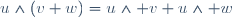 u\wedge(v+w)=u\wedge v+u\wedge w
