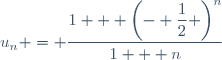 u_{n} = \dfrac{1 + \left(- \dfrac{1}{2} \right)^n}{1 + n}