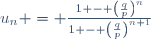 u_n = \frac{1 - \left(\frac{q}{p}\right)^n}{1 - \left(\frac{q}{p}\right)^{n+1}}