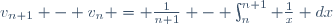 v_{n+1} - v_n = \frac{1}{n+1} - \int_n^{n+1} \frac{1}{x} dx