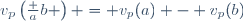 v_p\left(\frac ab \right) = v_p(a) - v_p(b)