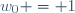 w_{0} = 1