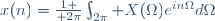 x(n)={1 \over 2\pi}\int_{2\pi} X(\Omega)e^{in\Omega}d\Omega