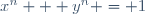 x^n + y^n = 1