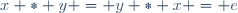 x \ast y = y \ast x = e