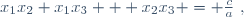 x_1x_2+x_1x_3 + x_2x_3 = \frac{c}{a}~,