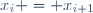 x_i = x_{i+1}