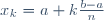 x_k=a+k\frac{b-a}{n}