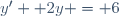 y'+ 2y = 6