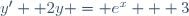 y'+ 2y = e^{x} + 3