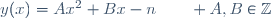 y(x)=Ax^2+Bx-n\qquad A,B\in\mathbb{Z}